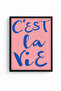 Minimalist C'Est La Vie Painting with Black Wooden Frame - French Script Retro |   Huhu2324 - Single Table Black Frame - 2