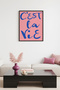 Minimalist C'Est La Vie Painting with Black Wooden Frame - French Script Retro |   Huhu2324 - Single Table Black Frame