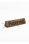 Wooden Tabletop Reserved Sign - 2