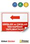 Entrances and Exits Made through the Side Door Isg Warning Sign Sticker 50X70 cm