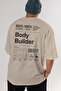 Body Builder 2 Oversize Back Printed Beige T-Shirt 100% Cotton Streetwear Premium Comfortable Fit - 6