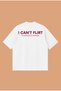 I Can'T Flirt Boxy Fit Oversize Unisex 100% Cotton Tshirt – Printed T-Shirt |   Streetwear