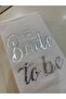 Bride to Be Silver Foil White Napkins 33X33 cm 16 Pieces Are Shipped in Square or Rectangular Shape Depending on Stock Availability. - 3