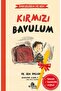 Alfa Kalem-Kırmızı Bavulum - Endişelerim ve Ben (Eric Englebert)Çocuk ve Gençlik Kitap Kronik Set