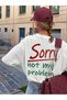 Sorry Print T-Shirt (Women's) - 3