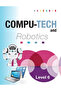 Compu-Tech and Robotics Level 6