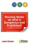 Pouring Water on Acid Is Dangerous and Prohibited Isg Warning Sign Label 15X21 cm