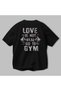 Go to Gym Oversize Back Printed Black T-Shirt 100% Cotton Streetwear Premium Comfortable Fit - 3