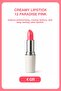 Creamy Lipstick 12 Paradise Pink 4 gr