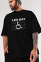 Leg Day Oversize Front Printed Black T-Shirt 100% Cotton Streetwear Premium Comfortable Fit - 3