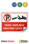 Parking Is Prohibited: Your Vehicle Will Be Towed! Isg Warning Sign Sticker 15X21 cm