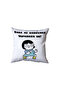 Did You Ask Me? as You'Re Doing It, Be a Pillow, Funny Gift