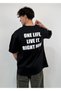 One Life Printed Oversize T-Shirt - 3