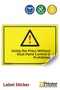 Using the Press Without Using the Dual Hand Control Is Prohibited Isg Warning Sign Sticker 25X35 cm
