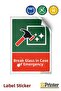 Break the Glass in Case of Emergency Warning Sign Sticker 25X35 cm