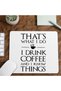 Mousepad Thats What I Do -Coffee - 4