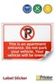 Apartment Entrance Do Not Park Your Vehicle Your Vehicle Will Be Towed Warning Sign Sticker 35X50 cm