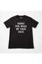 Sorry For What My Face Said Printed Statement Unisex Tshirt 100% Cotton - 2