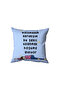 I'M Not Dead, Brother Pillow, Gift