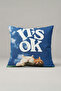 Blue It's Ok Written and Sleeping Cat Patterned Throw Pillow Cover 306 – Sleepy Cat Okay Design 45X45 cm