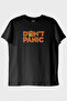 Dont Panic Black T-Shirt