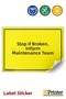 If There Is a Failure, Inform the Maintenance Repair Team Isg Warning Sign Sticker 70X100 cm