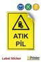 Waste Battery Warning Sign Label 50X70 cm