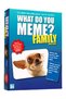 What Do You Meme? Original Family Edition - Family Edition 365 Cards (English) - 2