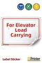 لافتة تحذيرية "الإlevator مخصص لنقل الأحمال" مقاس 25×35 سم