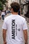 Ambition Fuels the Fire Printed Oversize Unisex T-Shirt 100% Cotton Streetwear White T-Shirt