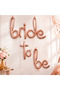 Foil Balloon Bride to Be Handwritten Rose Gold Bride104X41- to 44X17- Be46X18Cm Package - 2
