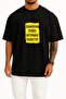 Oversized Bringing Outside Stress Is Prohibited Chest-Designed Unisex T-Shirt