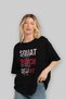 Squat Bench Deadlift 2 Oversize Front Printed Black T-Shirt 100% Cotton Streetwear Premium Comfortable Fit - 4