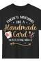 تي شيرت مصنوع يدويًا من Making Maker بتصميم Card In A Texting World - 8