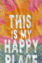 Colorful Gradient This Is My Happy Place Written 70X150 Beach Towel - Cotton Bath Towel - 2