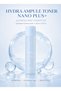 Hydra Ampule Toner Nano Plus+ with Hyaluronic Acid & Coconut Water, Lightweight Hydrating Facial Toner for All Skin Types, 150ml / 5.07 fl oz