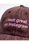 I Look Great on Instagram Embroidered Printed Hat / "I Look Great on Instagram" Embroidered Washable Hat Cap - 3