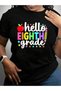 تي شيرت أسود مطبوع عليه عبارة Hello Eighth Grade Teachers Students Back To School