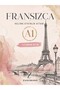 A1 + A2 + B1 + B2 + C1 + C2 French Vocabulary Activity Book Set |   From Zero to the Top: Settle in and Learn Permanently - 2