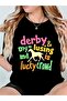 تيشيرت نسائي من نوع Derby Dry Lusing Ind Is Lucky Crowd مريح برقبة دائرية وقابل للغسل في الغسالة ومناسب للارتداء اليومي