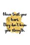 Alayra Never trust your they don't know your strength Life Changing Printed Quotes wall Posters
