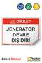 Attention! The Generator Is Out of Service! Isg Warning Sign Sticker 25X35 cm
