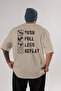 Push Pull Legs Oversize Back Printed Beige T-Shirt 100% Cotton Streetwear Premium Comfortable Fit - 2