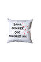 We Have Many Ways to Go Pillow, Gift for a Lover