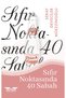 Sıfır Noktasında 40 Sabah