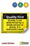 Quality First. Quality Warning Sign Sticker for a Specific Person or Not for Parts Isg 15X21 cm