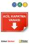 Emergency Shut-Off Valve Isg Warning Sign Sticker 50X70 cm
