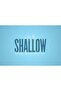 Alayra Only the Shallow know themselves Life Changing Printed Quotes wall Posters for Home - 2