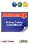 Safety Comes First! Comply with Occupational Safety Instructions! Isg Warning Sign Sticker 25X35 cm