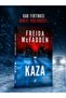Kaza – Freida McFadden - Highly Read Psychological Thriller Novel - Survival, Mystery, and Reverse Corner